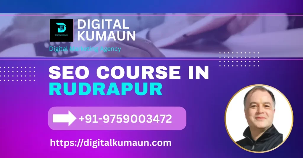 SEO COURSE IN RUDRAPUR