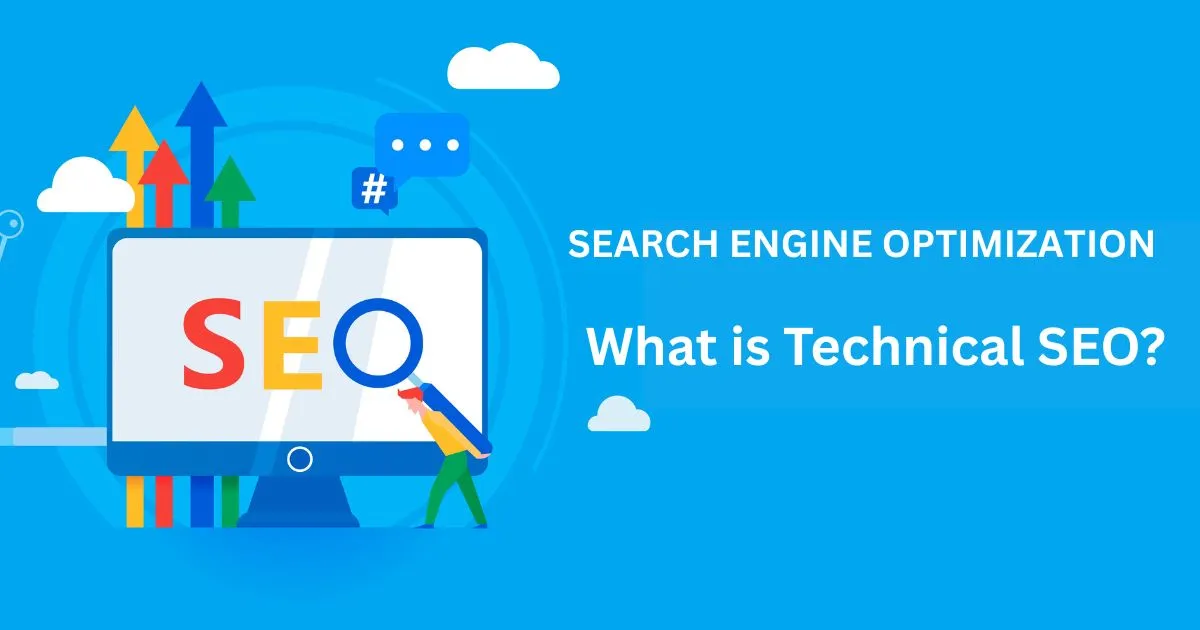What is Technical SEO?